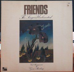 THE SINGERS UNLIMITED - FRIENDS (1976) - PLAK 2.EL
