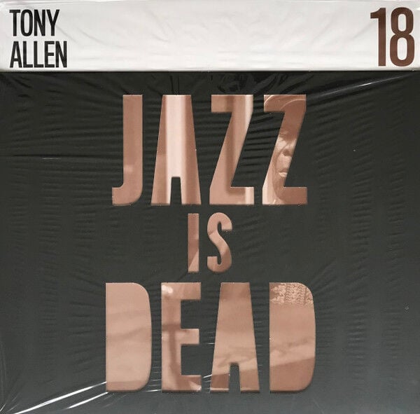 ADRIAN YOUNGE & ALI SHAHEED MUHAMMAD & TONY ALLEN - JAZZ IS DEAD 18 (2023) - LP SOUL JAZZ , FUNK JAZZ , PSYCHEDELIC COOL JAZZ SIFIR PLAK