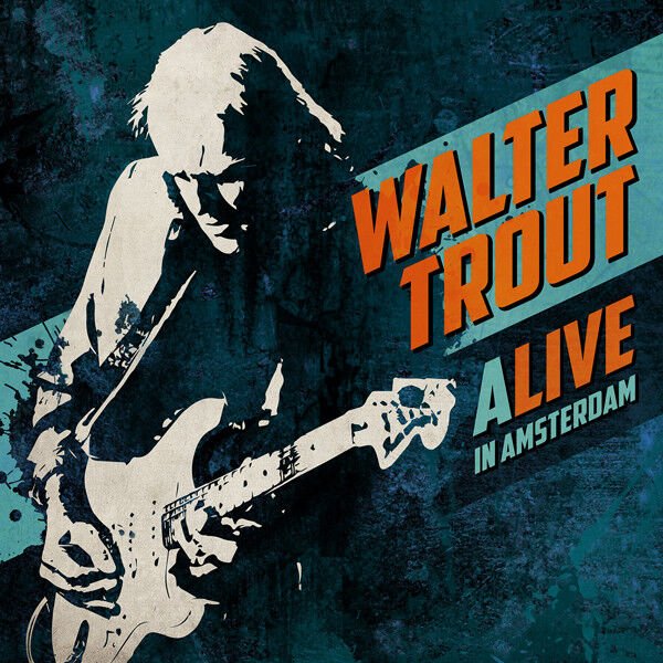 WALTER TROUT – ALIVE IN AMSTERDAM (2016) - 2CD JEWEL CASE AMBALAJINDA SIFIR