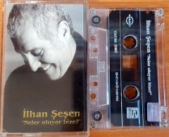 İLHAN ŞEŞEN - NELER OLUYOR BİZE? KASET 2.EL