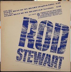 ROD STEWART - EVERY BEAT OF MY HEART (1986) - 12'' MAXI SINGLE PLAK 2.EL