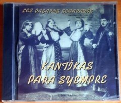 KANTIKAS PARA SYEMPRE / LOS PAŞAROS SEFARADIS - CD SIFIR