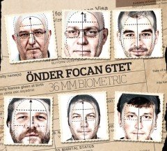 ÖNDER FOCAN - 36mm BIOMETRIC (2009) - CD SIFIR