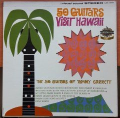 50 GUITARS VISIT HAWAII - TOMMY GARRETT - PLAK 2.EL