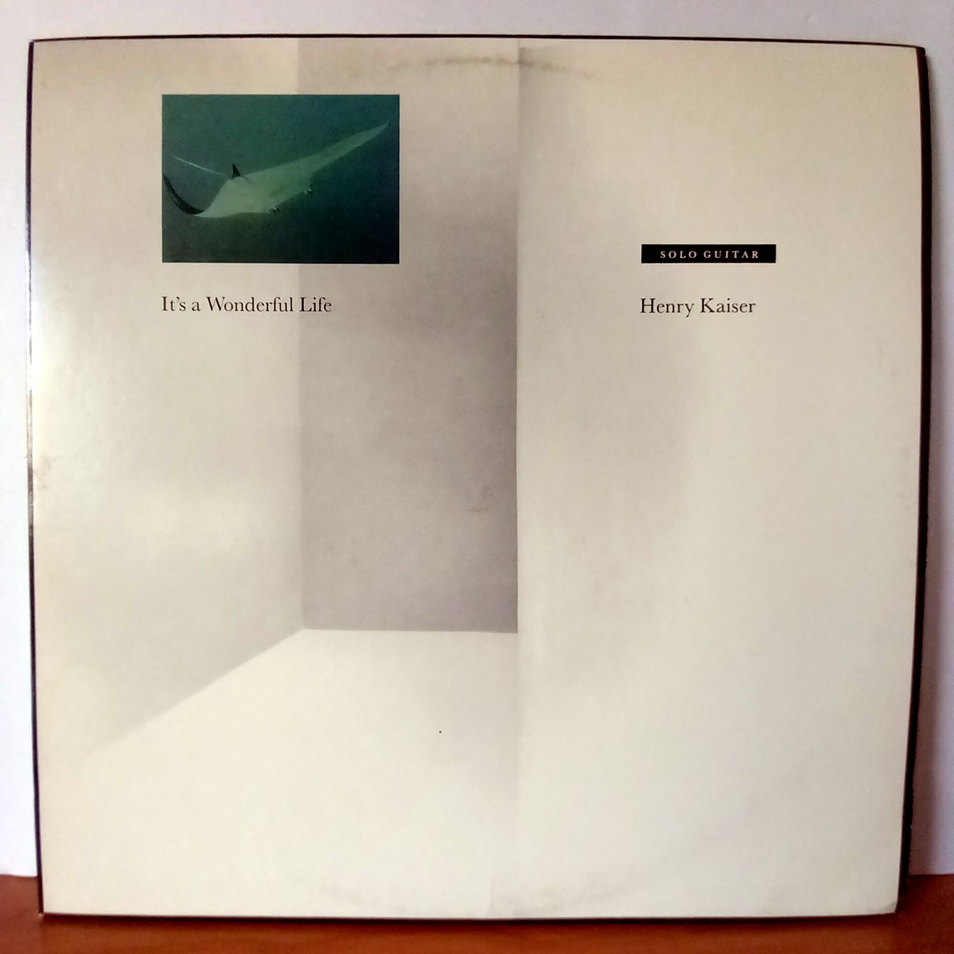 HENRY KAISER – IT'S A WONDERFUL LIFE (1984) - LP 2.EL PLAK