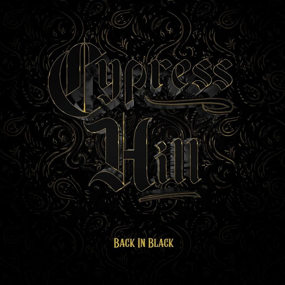 CYPRESS HILL - BACK IN BLACK (2022) - LP HIP HOP SIFIR PLAK