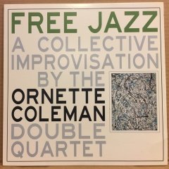 ORNETTE COLEMAN - FREE JAZZ (1961) 2011 REISSUE 2.EL PLAK