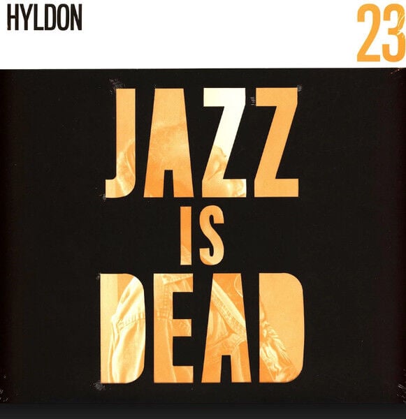 ADRIAN YOUNGE & ALI SHAHEED MUHAMMAD & HYLDON - JAZZ IS DEAD 23 (2025) - LP SOUL JAZZ , FUNK JAZZ , PSYCHEDELIC COOL JAZZ SIFIR PLAK
