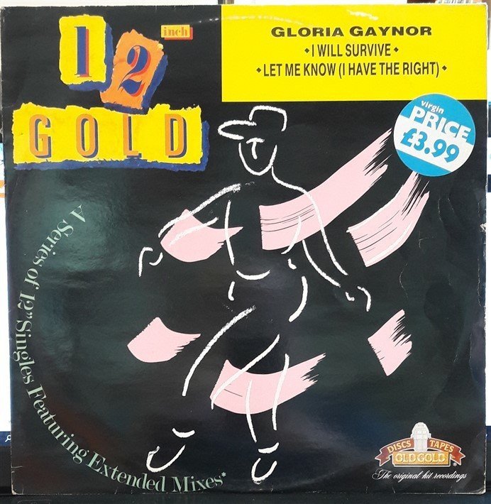 GLORIA GAYNOR - I WILL SURVIVE (1990) - 12'' MAXI SINGLE PLAK 2.EL