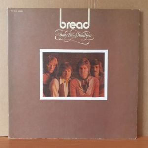BREAD - BABY I'M-A WANT YOU (1972) - LP 2.EL PLAK