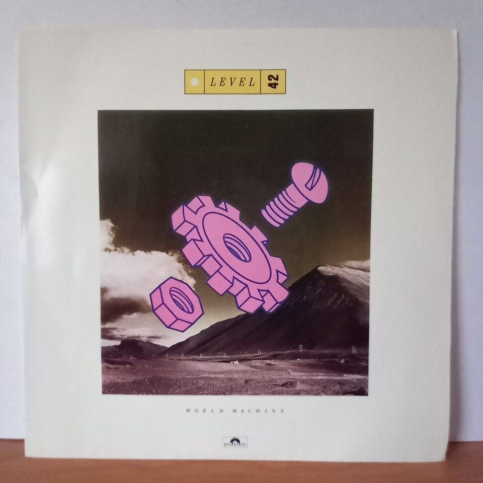 LEVEL 42 – WORLD MACHINE (1985) - LP YERLİ BASKI AÇIK AMA SIFIR PLAK