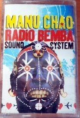 MANU CHAO - RADIO BEMBA SOUND SYSTEM CASSETTE MADE IN EU ''NEW''
