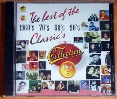THE BEST OF THE CLASSIC'S PART 6 COLLECTION / 1960'S 70'S 80'S 90'S - CD SIFIR