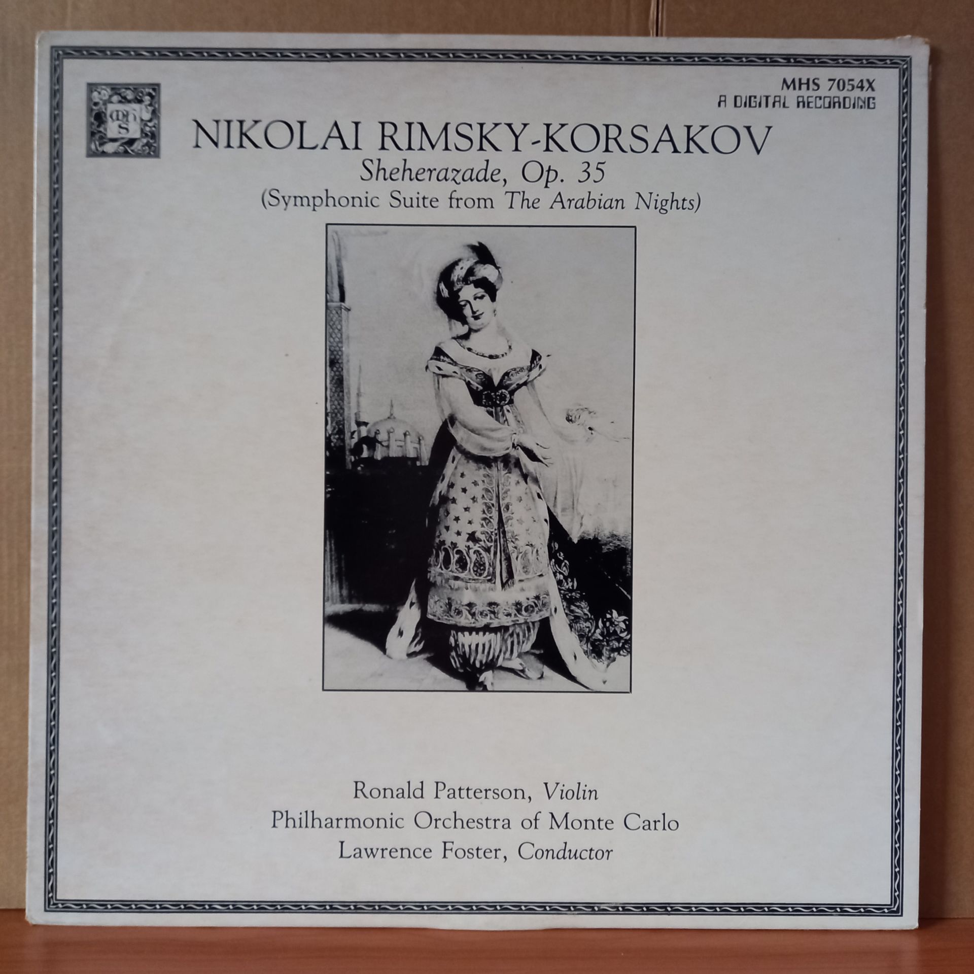 NIKOLAI RIMSKY-KORSAKOV: SHEHERAZADE, OP. 35 (SYMPHONIC SUITE FROM THE ARABIAN NIGHTS) / RONALD PATTERSON, PHILHARMONIC ORCHESTRA OF MONTE CARLO, LAWRENCE FOSTER (1984) - LP 2.EL PLAK