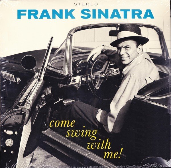 FRANK SINATRA - COME SWING WITH ME (1961) - LP 180GR 2018 EDITION SIFIR PLAK