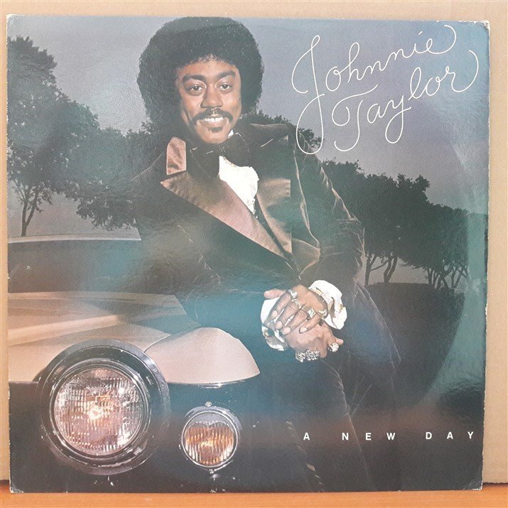JOHNNIE TAYLOR - A NEW DAY (1980) - PLAK 2.EL