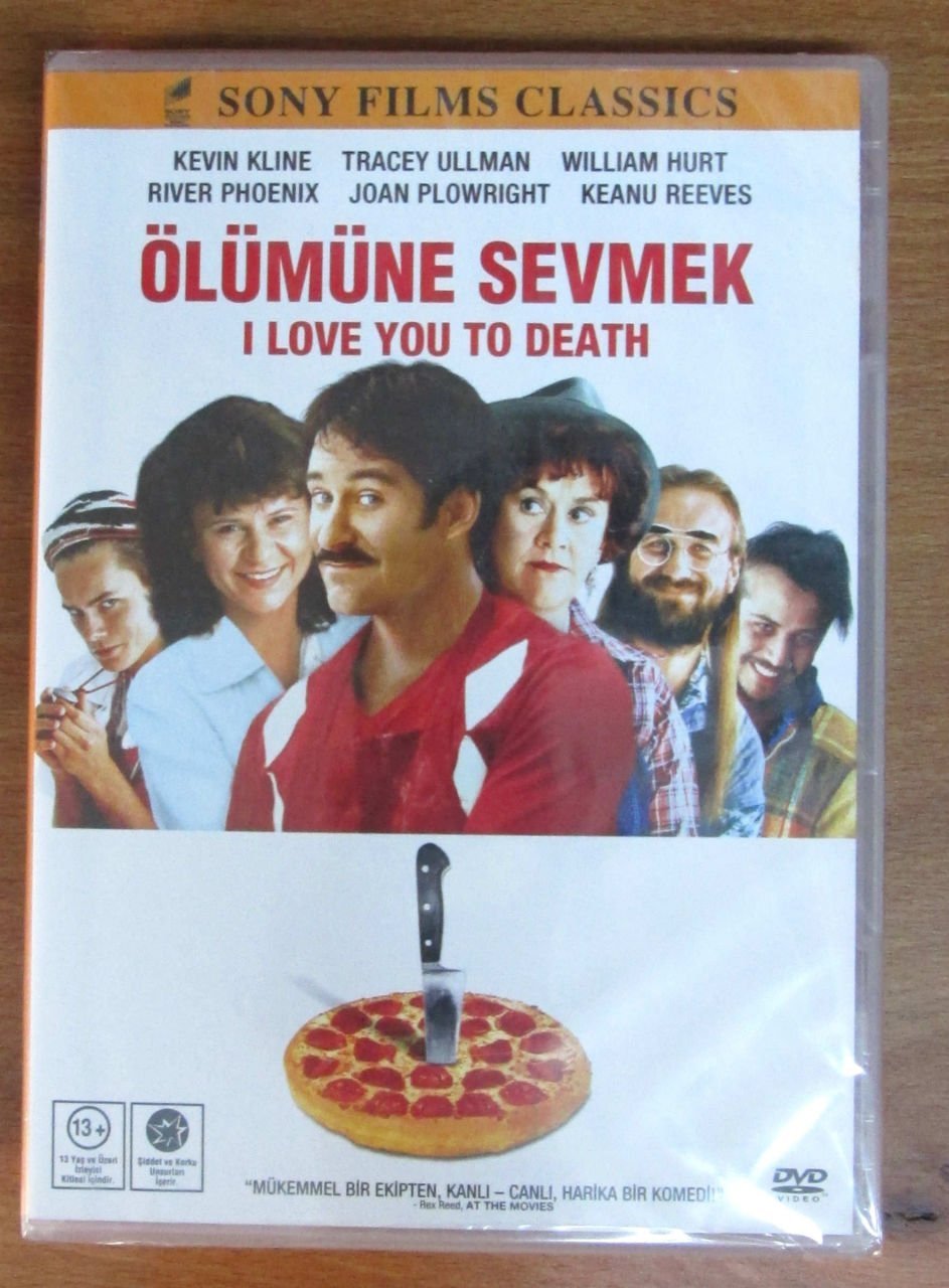 ÖLÜMÜNE SEVMEK - I LOVE YOU TO DEATH - KEVIN KLINE - WILLIAM HURT - KEANU REEVES - DVD SIFIR