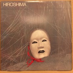 HIROSHIMA - HIROSHIMA (1979) - 2.EL PLAK