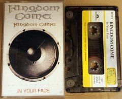 KINGDOM COME - IN YOUR FACE (1989) PLAKSAN CASSETTE MADE IN TURKEY ''USED'' PAPER LABEL