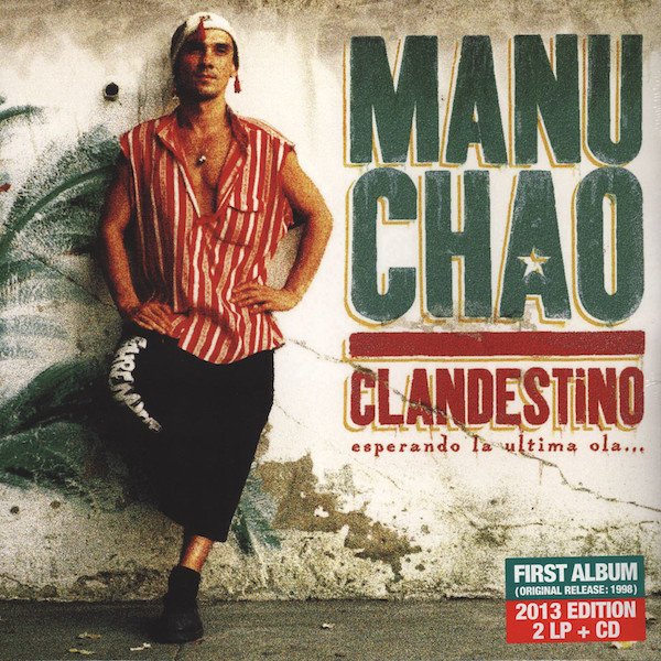 MANU CHAO - CLANDESTINO (1998) 2xLP + CD 2013 REISSUE SIFIR PLAK