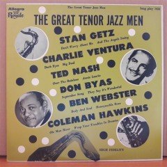THE GREAT TENOR JAZZ MEN - STAN GETZ, TED NASH, BEN WEBSTER, COLEMAN HAWKINS... - PLAK 2.EL