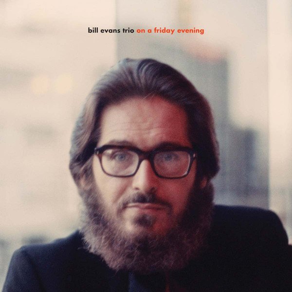 BILL EVANS - ON A FRIDAY EVENING (1975) - 2LP SIFIR PLAK