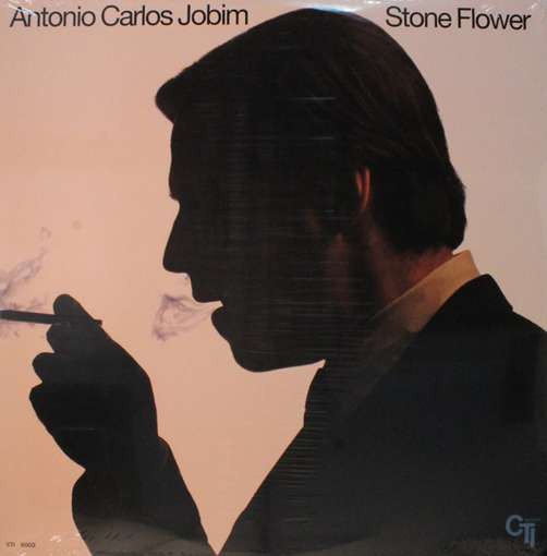 ANTONIO CARLOS JOBIM - STONE FLOWER (1970) - LP BOSSA NOVA JAZZ SIFIR