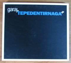 GARAJ - TEPEDEN TIRNAĞA CD 2.EL