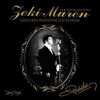 ZEKİ MÜREN - GÖZLERİN DOĞUYOR GECELERİME - PLAK SIFIR