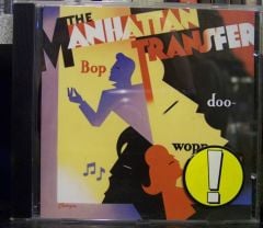 THE MANHATTAN TRANSFER BOP DOO - WOOP  CD 2.EL