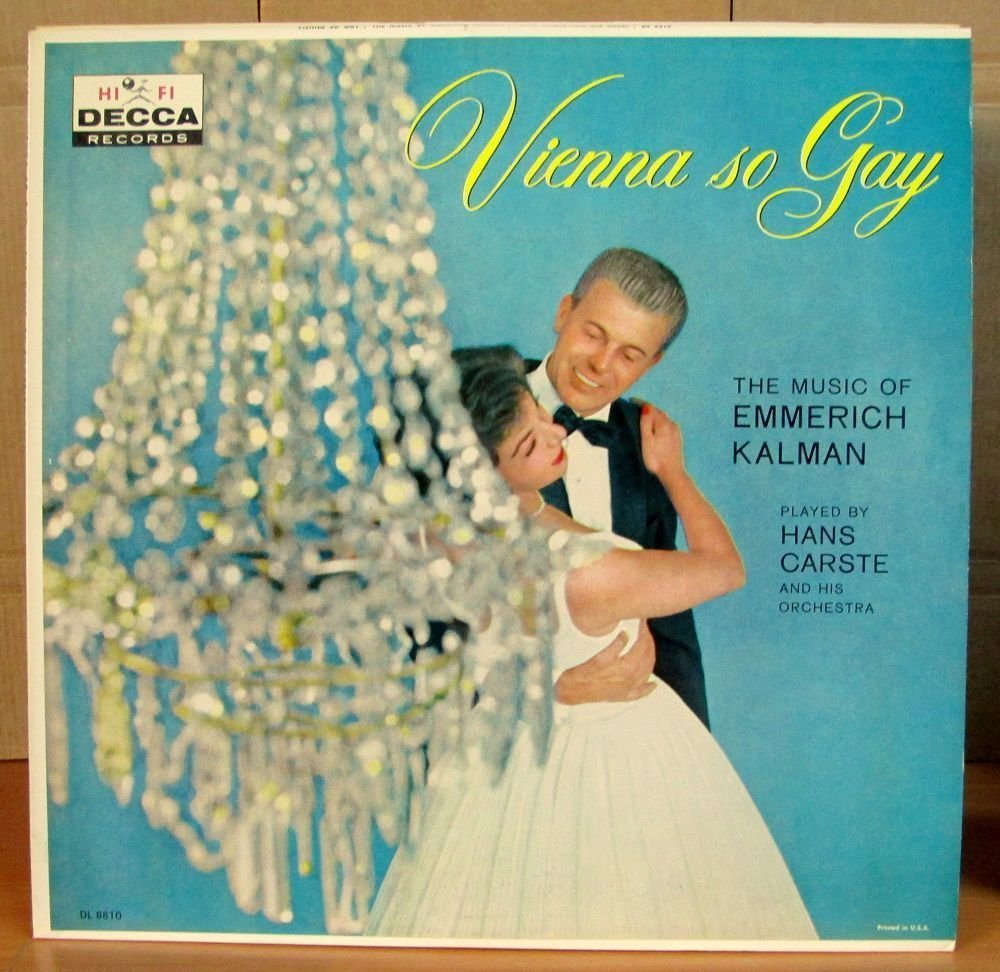 VIENNA SO GAY Music of EMMERICH KALMAN - LP 2.EL