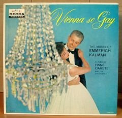 VIENNA SO GAY Music of EMMERICH KALMAN - LP 2.EL