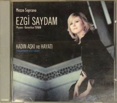 EZGİ SAYDAM - KADIN AŞKI VE HAYATI CD 2.EL