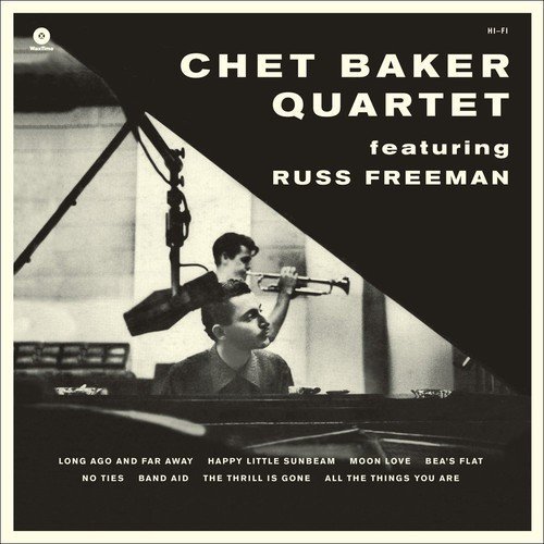 CHET BAKER QUARTET feat. RUSS FREEMAN (1953) LP 180GR 2015 WAXTIME EDT SIFIR