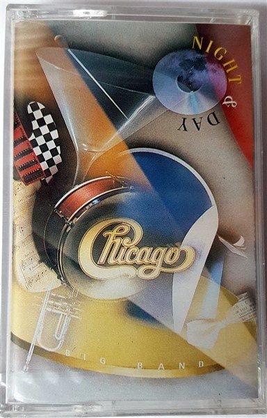 CHICAGO - NIGHT & DAY BIG BAND (1995) CASSETTE MADE IN TURKEY ''NEW''