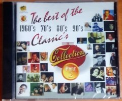 THE BEST OF THE CLASSIC'S PART 2 COLLECTION / 1960'S 70'S 80'S 90'S - CD SIFIR