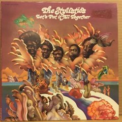 STYLISTICS - LET'S PUT IN ALL TOGETHER (1974) - PLAK 2.EL