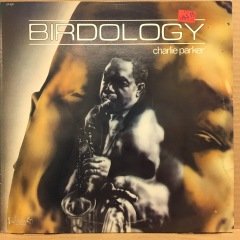 CHARLIE PARKER - BIRDOLOGY (1983) 2.EL PLAK