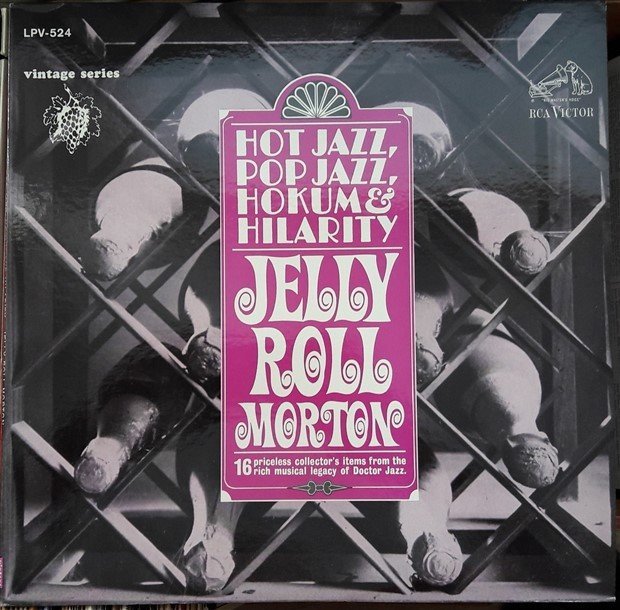 JELLY ROLL MORTON - HOT JAZZ, POP JAZZ, HOKUM & HILARITY (1966) - 2.EL PLAK