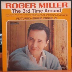 ROGER MILLER - THE 3rd TIME AROUND - PLAK 2.EL