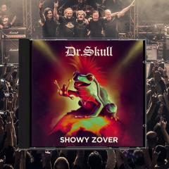 DR. SKULL - SHOWY ZOVER (LIVE) - CD 2021 SIFIR