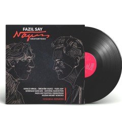 FAZIL SAY  - NAZIM ORATORYOSU - 2LP SIFIR PLAK