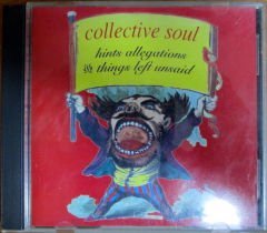 COLLECTIVE SOUL - HINTS ALLEGATIONS CD 2.EL