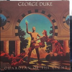GEORGE DUKE - GUARDIAN OF THE LIGHT (1983) - PLAK 2.EL