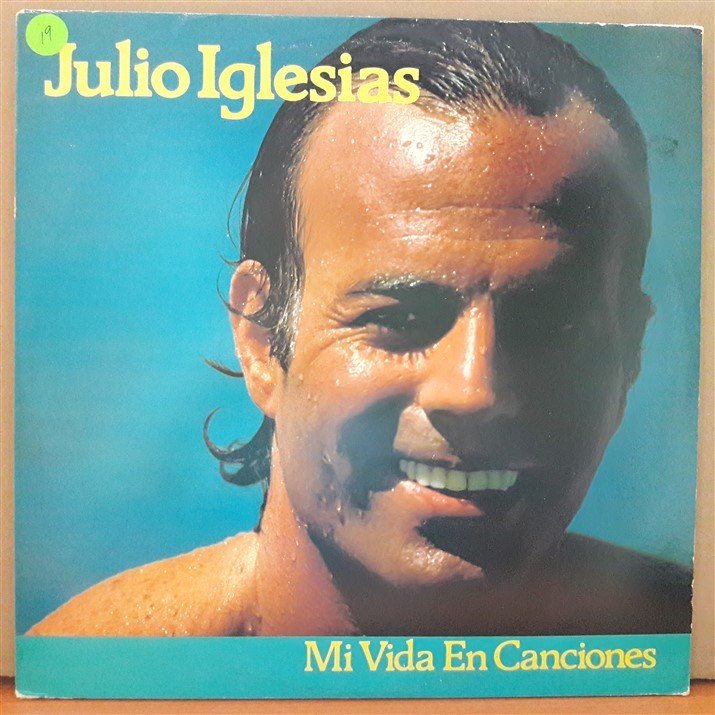 JULIO IGLESIAS - MI VIDA EN CANCIONES (1980) - 2PLAK 2.EL