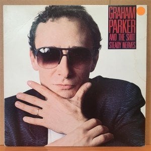 GRAHAM PARKER AND THE SHOT - STEADY NERVES (1970) - LP 2.EL PLAK