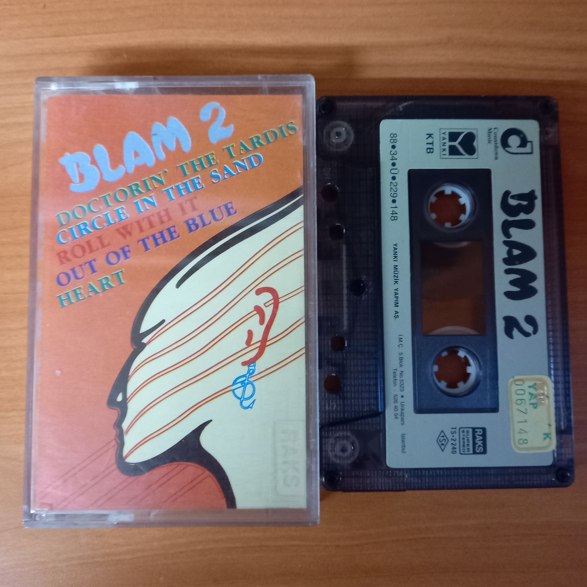 BLAM 2/ DOCTORIN' THE TARDIS, CIRCLE IN THE SAND, ROLL WITH IT, OUT OF THE BLUE, HEART (1988) - KASET 2.EL
