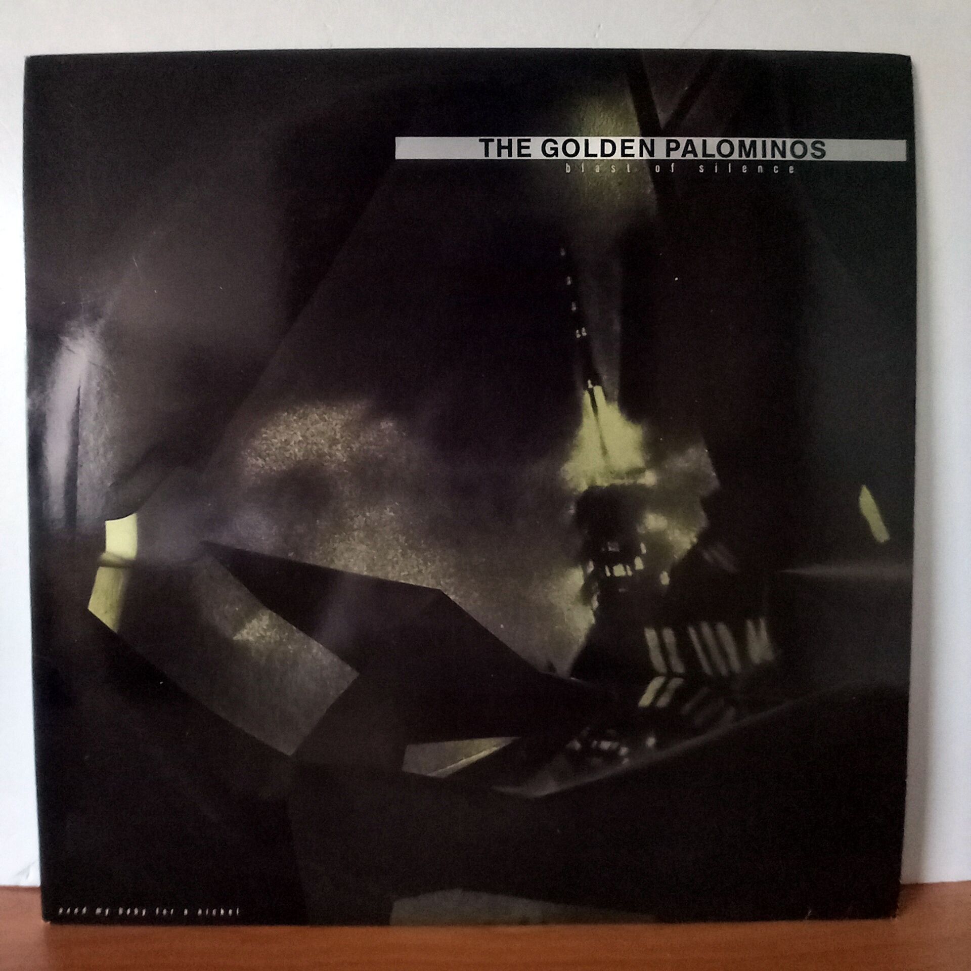 THE GOLDEN PALOMINOS – BLAST OF SILENCE / AXED MY BABY FOR A NICKEL (1986) - LP 2.EL PLAK