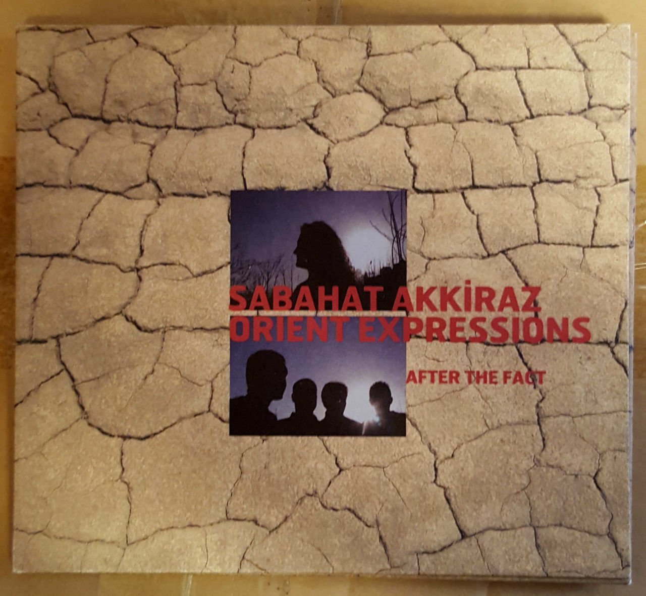 SABAHAT AKKİRAZ ORIENT EXPRESSIONS - AFTER THE FACT CD 2006 DOUBLEMOON DIGIPACK 2.EL