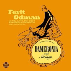 FERİT ODMAN  - DAMERONIA WITH STRINGS (2015) - CD SIFIR